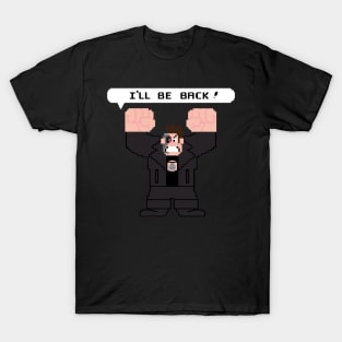 I'll Be Back! (Battle Damaged) T-Shirt